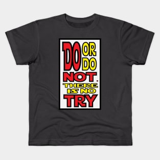 Do Not Try Kids T-Shirt